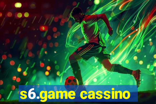 s6.game cassino